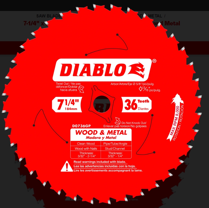 7-1/4X36TOOTHWOOD&METAL SAW BLD